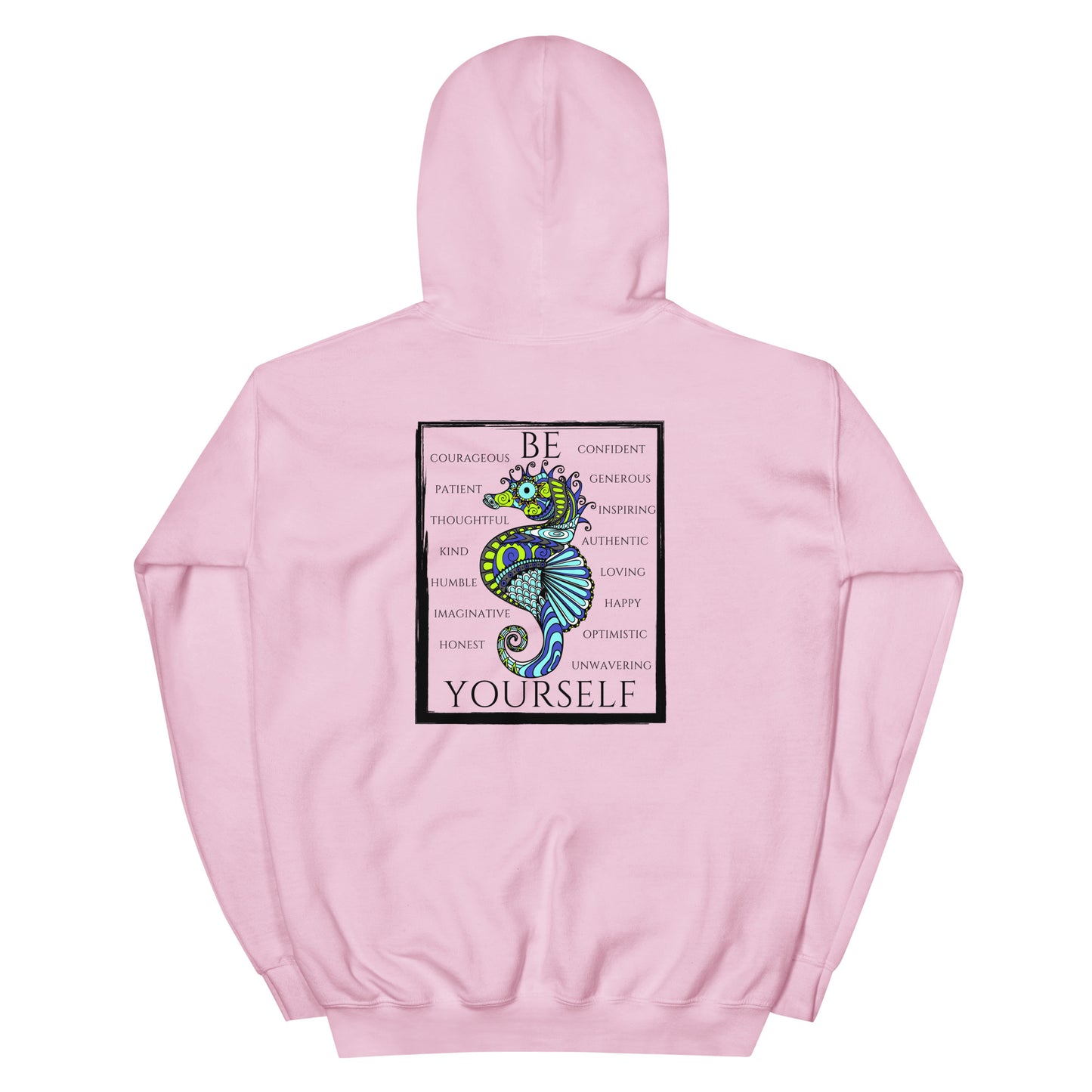 Be Yourself Hoodie