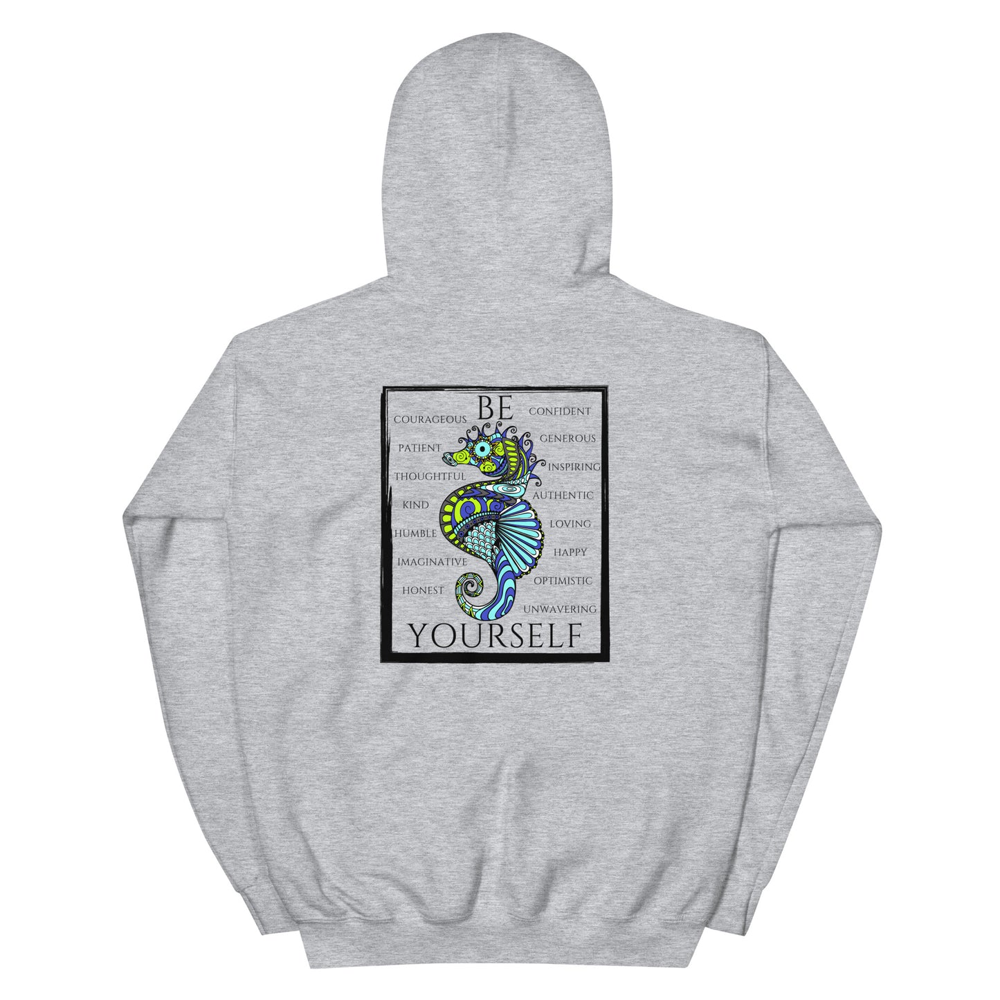 Be Yourself Hoodie