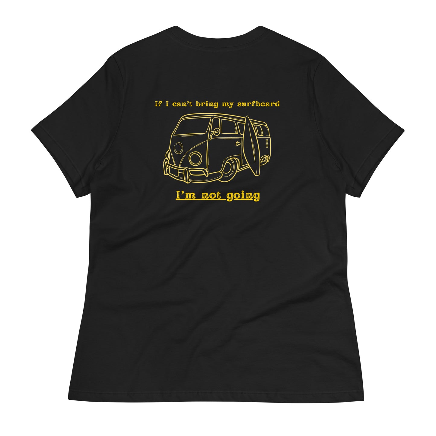 I'm Not Going Relaxed Tee